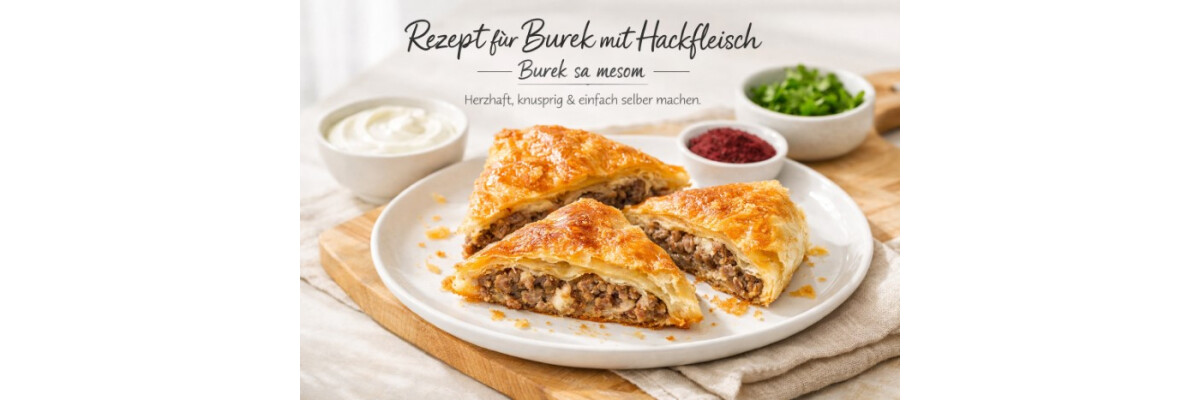 Burek mit Hackfleisch - Burek sa mesom - Burek mit Hackfleisch - Burek sa mesom