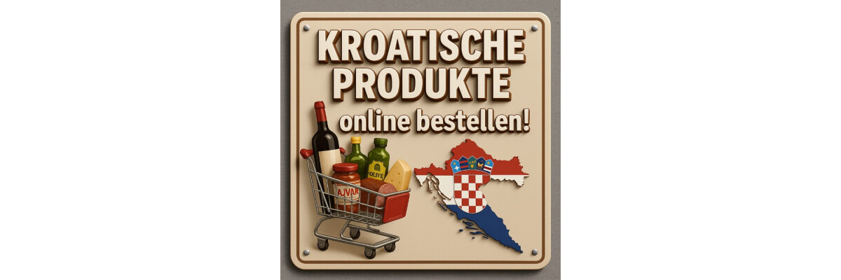 Entdecken Sie die Vielfalt der kroatischen Feinkost - Bestellen bei Feinkost-aus-Kroatien.de – Über 800 kroatische Feinkostartikel online kaufen