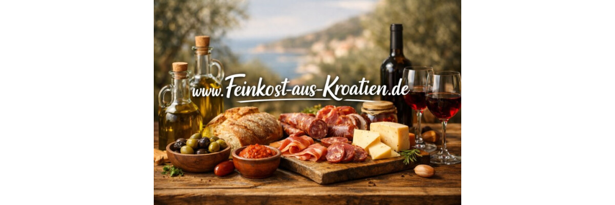 Kroatische Feinkost online kaufen – Entdecken Sie authentischen Genuss bei Feinkost-aus-Kroatien.de - Kroatische Feinkost online kaufen | Original Spezialitäten aus Kroatien