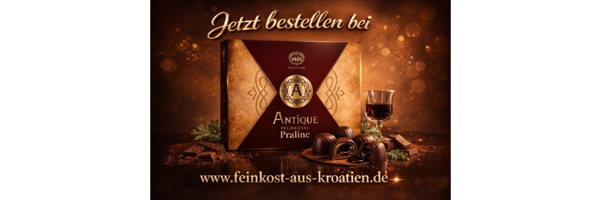 Kroatische Pralinen mit Pelinkovac Antique – Die besondere Schokoladenspezialität von Kraš - Kraš Antique Praline Pelinkovac – Kroatische Pralinen mit Likörfüllung