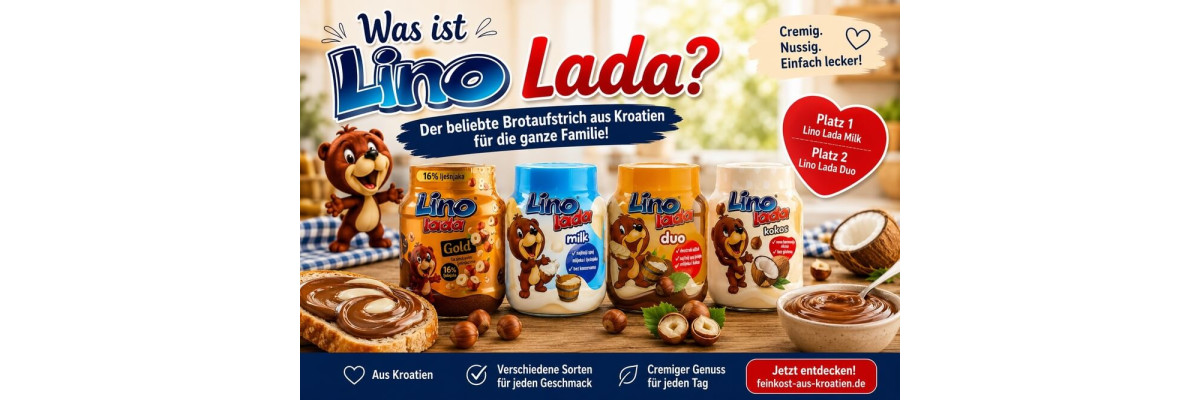 Was ist Lino Lada? - Was ist Lino Lada? Süßer Brotaufstrich aus Kroatien einfach erklärt
