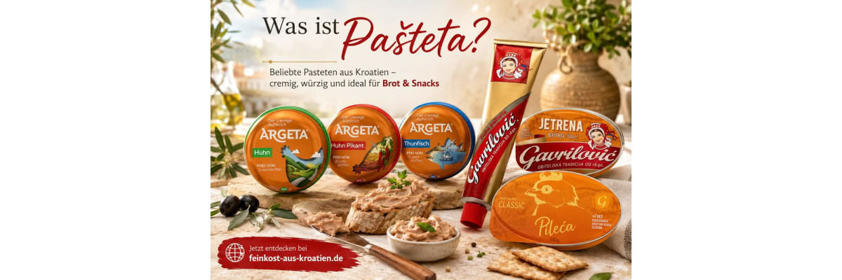Was ist Pašteta? Kroatische Pastete einfach erklärt - Was ist Pašteta? Kroatische Pastete einfach erklärt