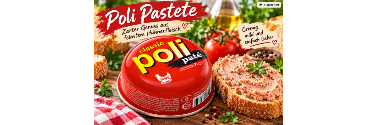 Neu im Sortiment: Poli Paté Classic – cremige Hühnerpastete - Neu im Shop: Poli Paté Classic Hühnerpastete 95 g